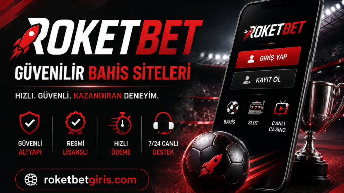 Roketbet güncel adresi